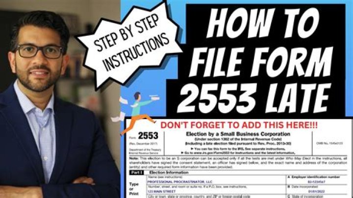 When do you have to file Form 2553 for LLC?